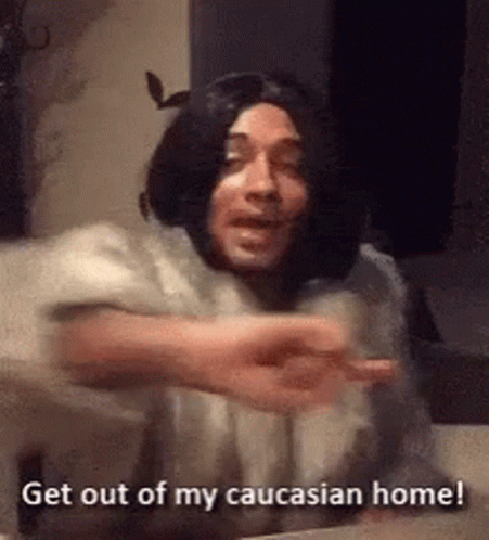 Get out of my caucasian home GIF and vine Branden Miller as Joanne The Scammer